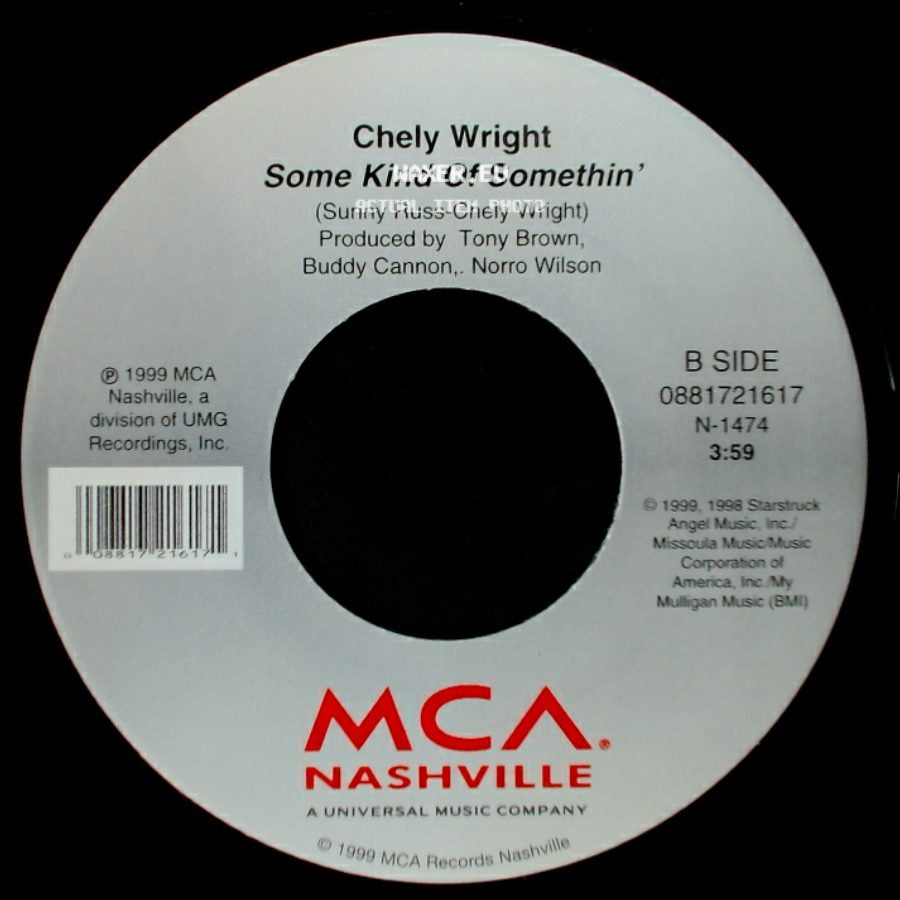 Chely Wright - She Went Out For Cigarettes / Some Kind Of Somethin' side B
