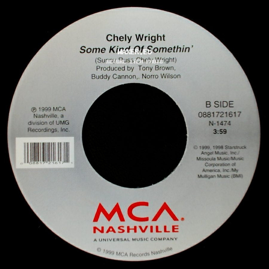 Chely Wright - She Went Out For Cigarettes / Some Kind Of Somethin' side B