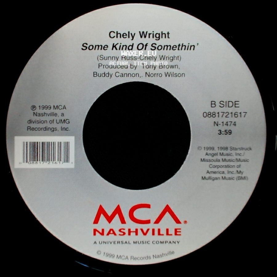 Chely Wright - She Went Out For Cigarettes / Some Kind Of Somethin' side B