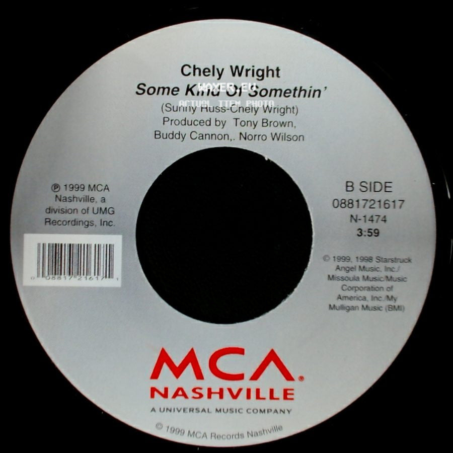 Chely Wright - She Went Out For Cigarettes / Some Kind Of Somethin' side B