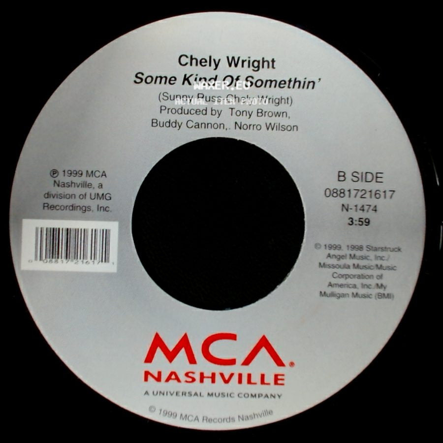 Chely Wright - She Went Out For Cigarettes / Some Kind Of Somethin' side B