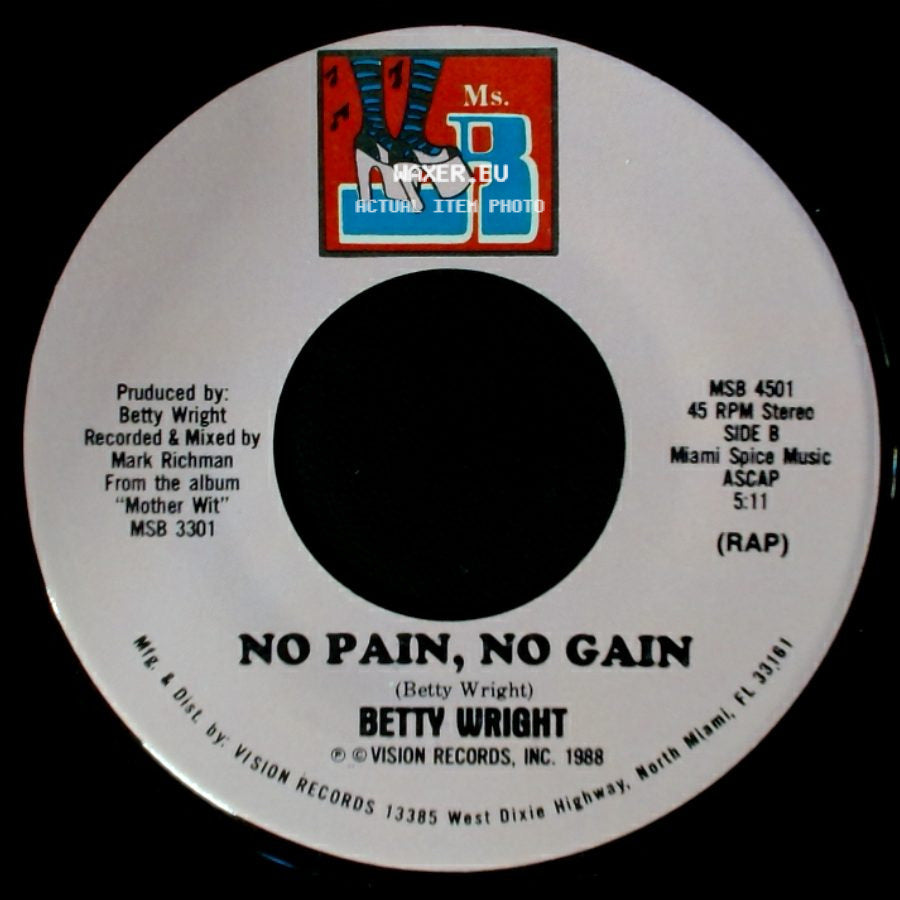 Betty Wright - No Pain, No Gain / No Pain, No Gain side B