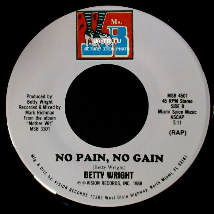 Betty Wright - No Pain, No Gain / No Pain, No Gain side B