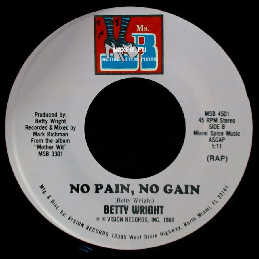 Betty Wright - No Pain, No Gain / No Pain, No Gain side B