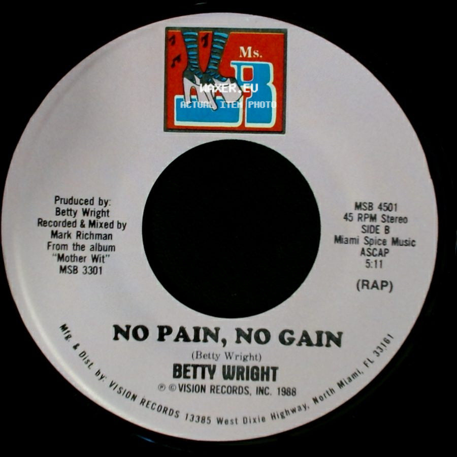 Betty Wright - No Pain, No Gain / No Pain, No Gain side B