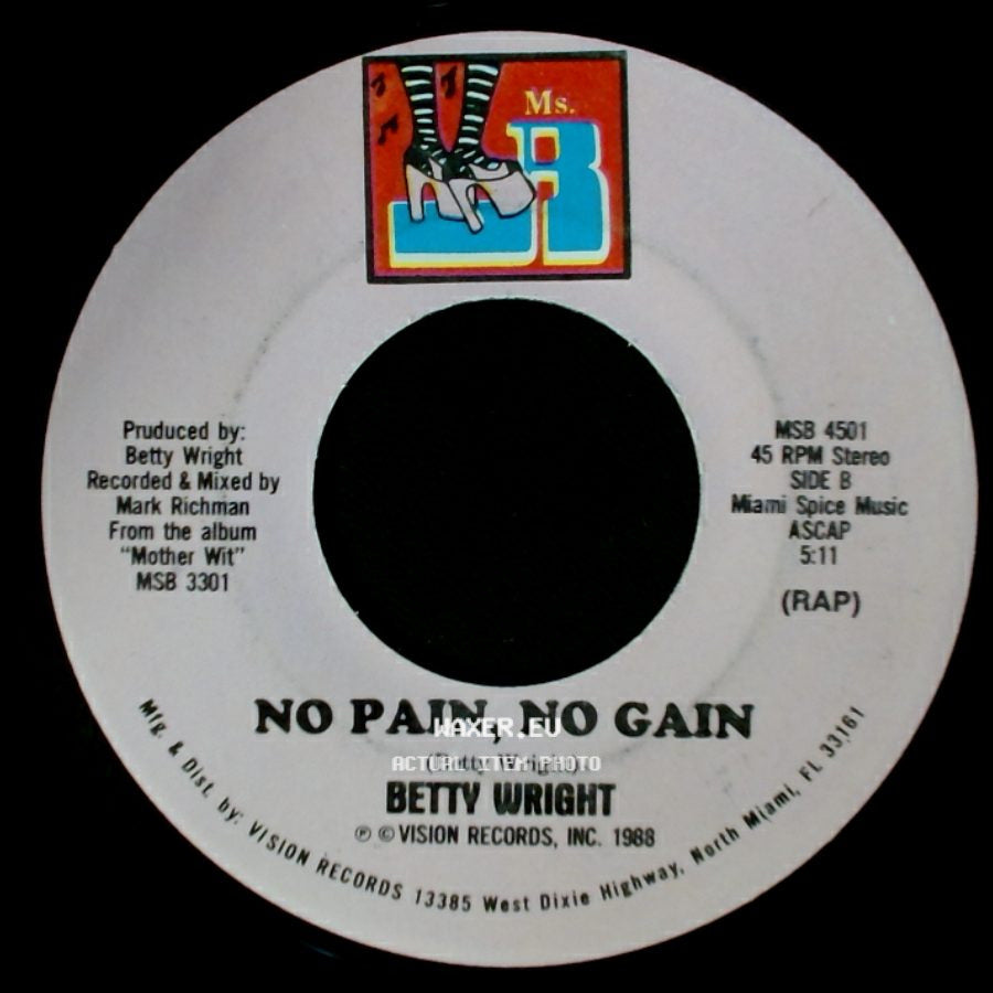 Betty Wright - No Pain, No Gain / No Pain, No Gain side B