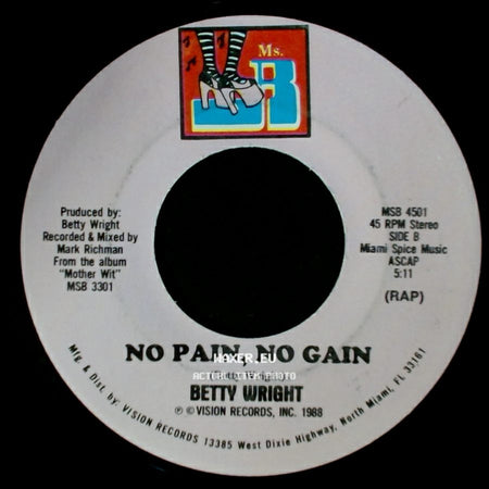 Betty Wright - No Pain, No Gain / No Pain, No Gain side B