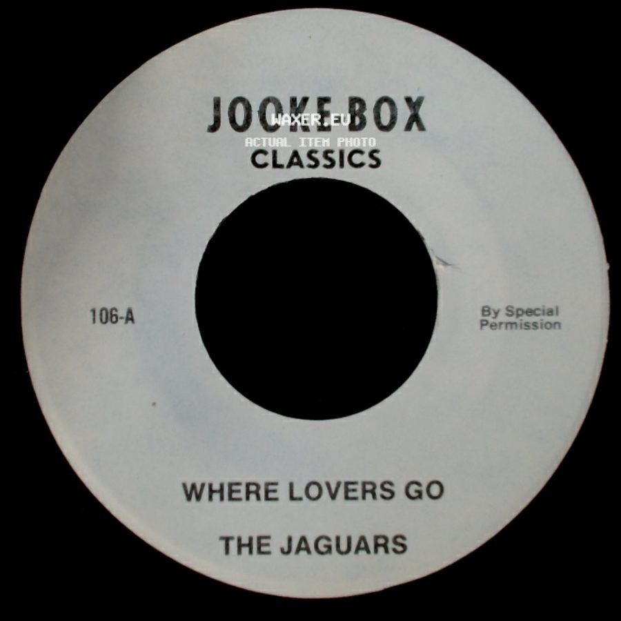 The Jaguars / Charles Wright The Watts 103Rd Street Band - Where Lovers Go / Love Land side A