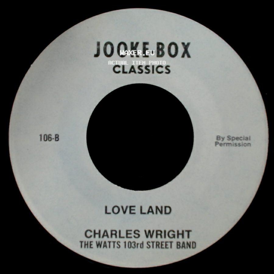 The Jaguars / Charles Wright The Watts 103Rd Street Band - Where Lovers Go / Love Land side B