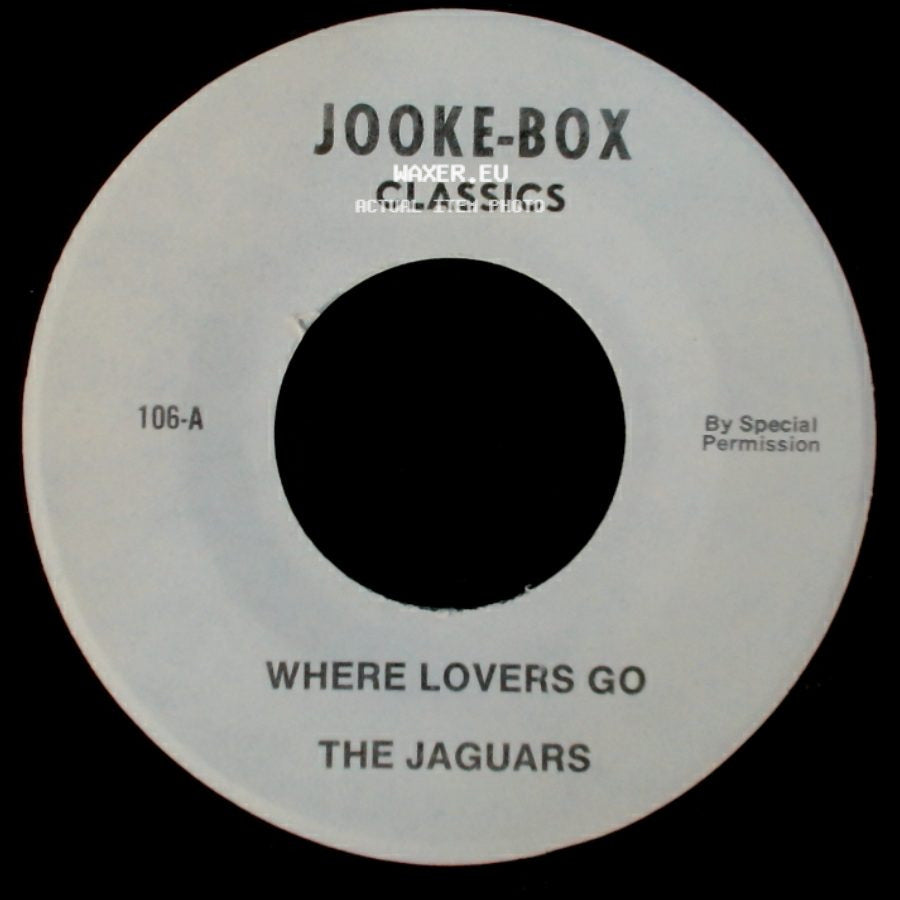 The Jaguars / Charles Wright The Watts 103Rd Street Band - Where Lovers Go / Love Land side A