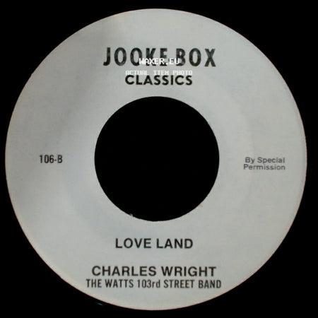 The Jaguars / Charles Wright The Watts 103Rd Street Band - Where Lovers Go / Love Land side B
