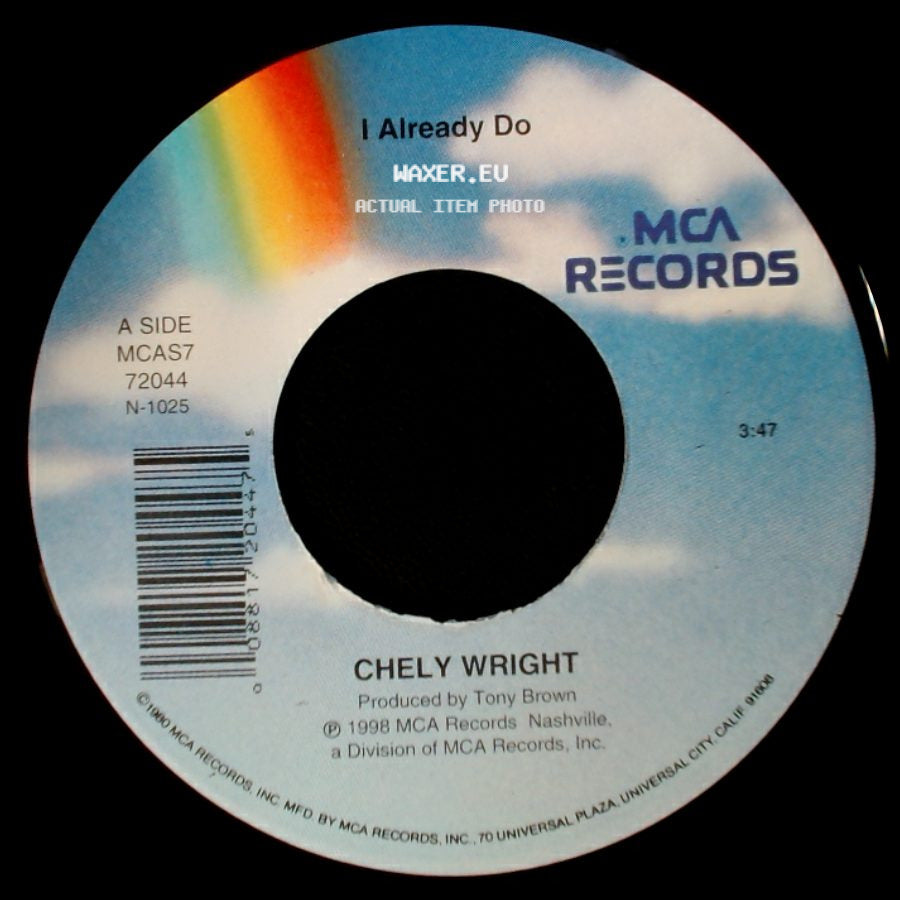 Chely Wright - I Already Do / Is It Love Yet? side A
