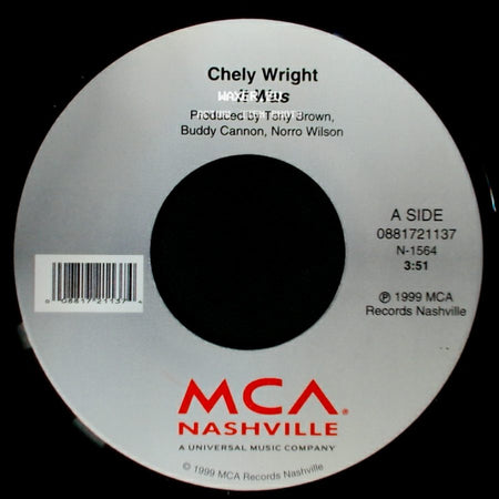 Chely Wright - It Was / Rubbin' It In side A