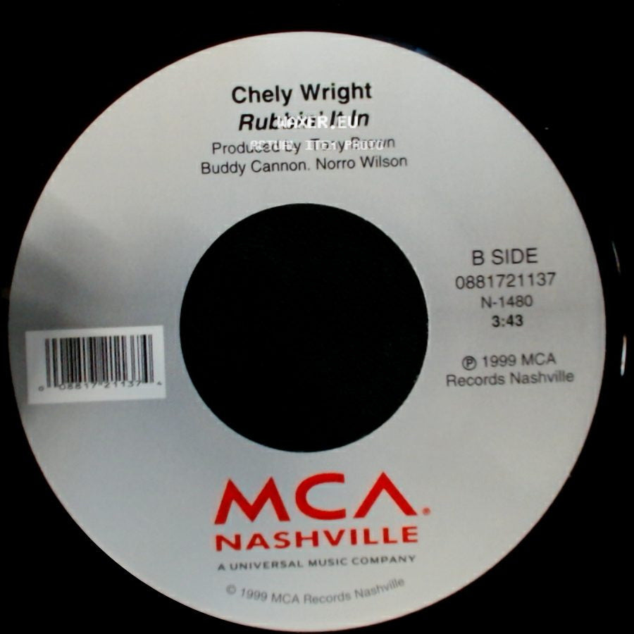 Chely Wright - It Was / Rubbin' It In side B