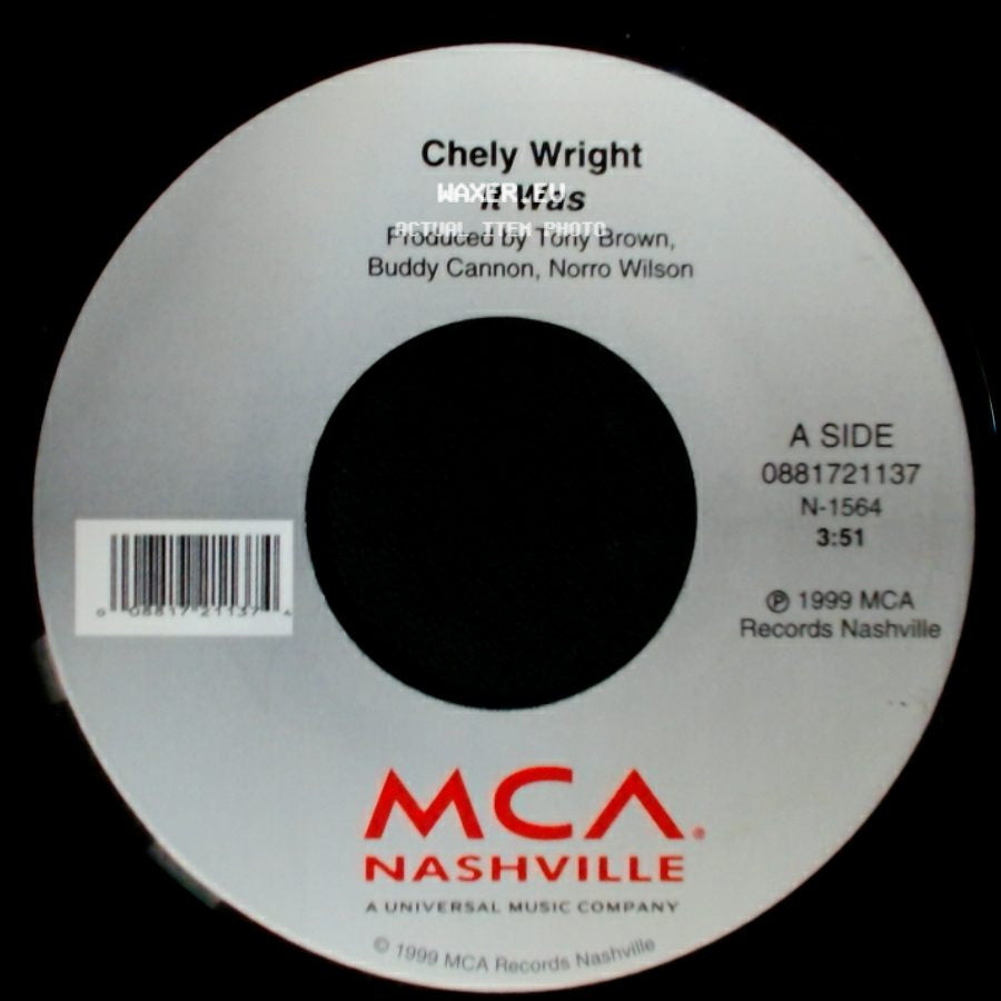Chely Wright - It Was / Rubbin' It In side A