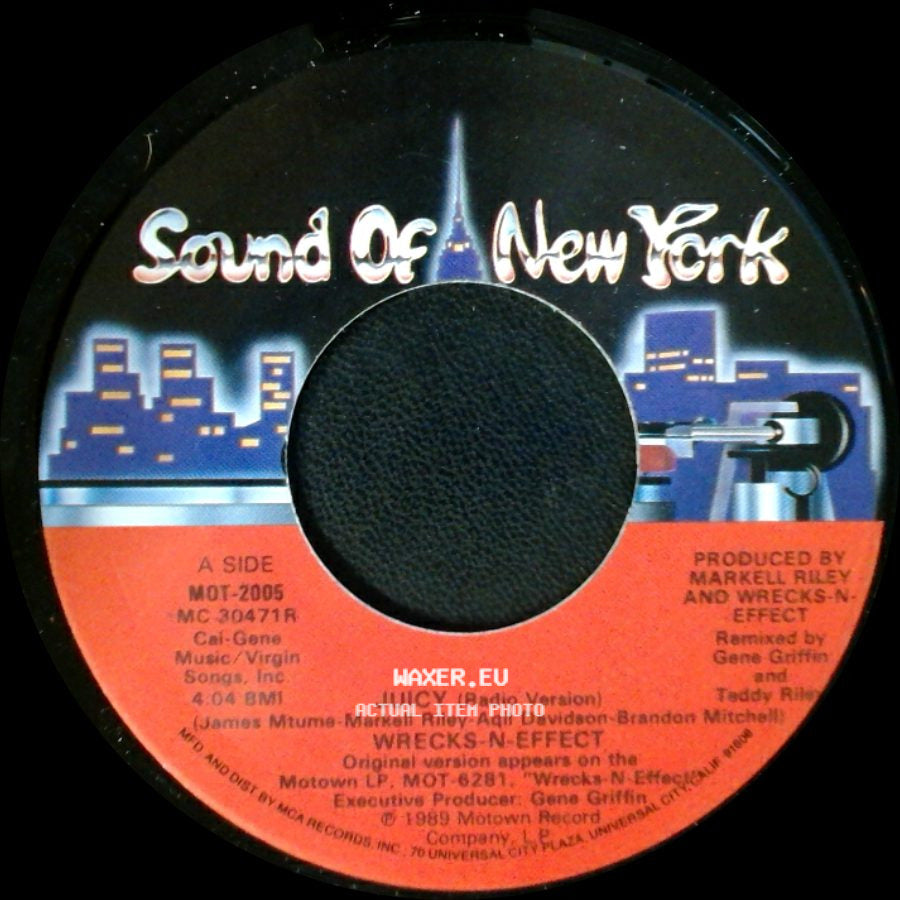 Wrecks-N-Effect - Juicy (Radio Version) / Juicy (Love Juicy) side A