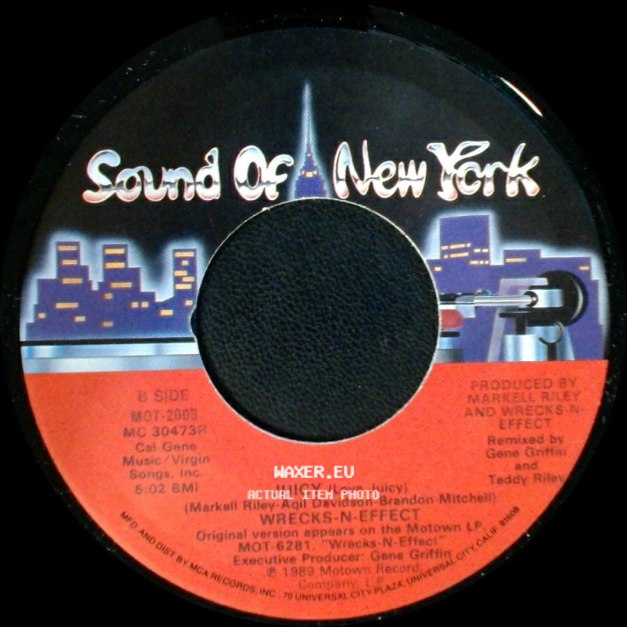 Wrecks-N-Effect - Juicy (Radio Version) / Juicy (Love Juicy) side B