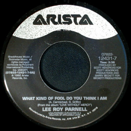 Lee Roy Parnell - What Kind Of Fool Do You Think I Am / Roller Coaster side A