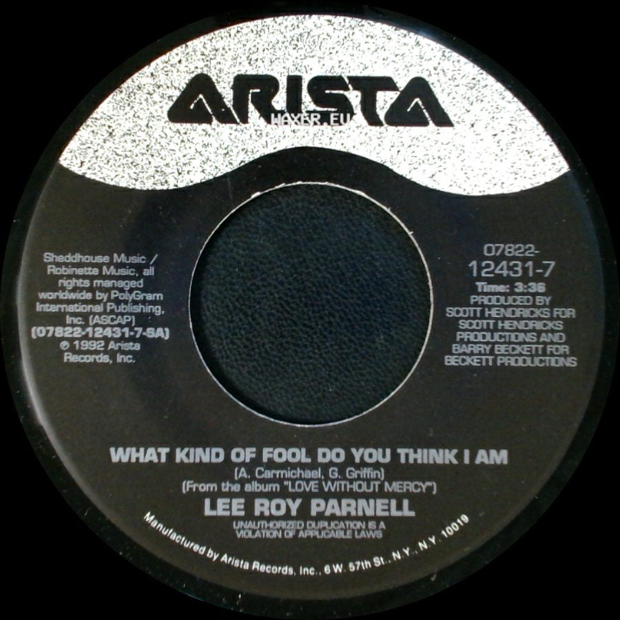 Lee Roy Parnell - Roller Coaster / What Kind Of Fool Do You Think I Am side B