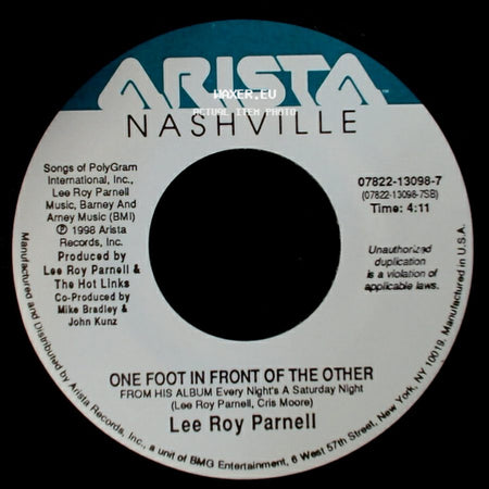 Lee Roy Parnell - One Foot In Front Of The Other / All That Matters Anymore side A