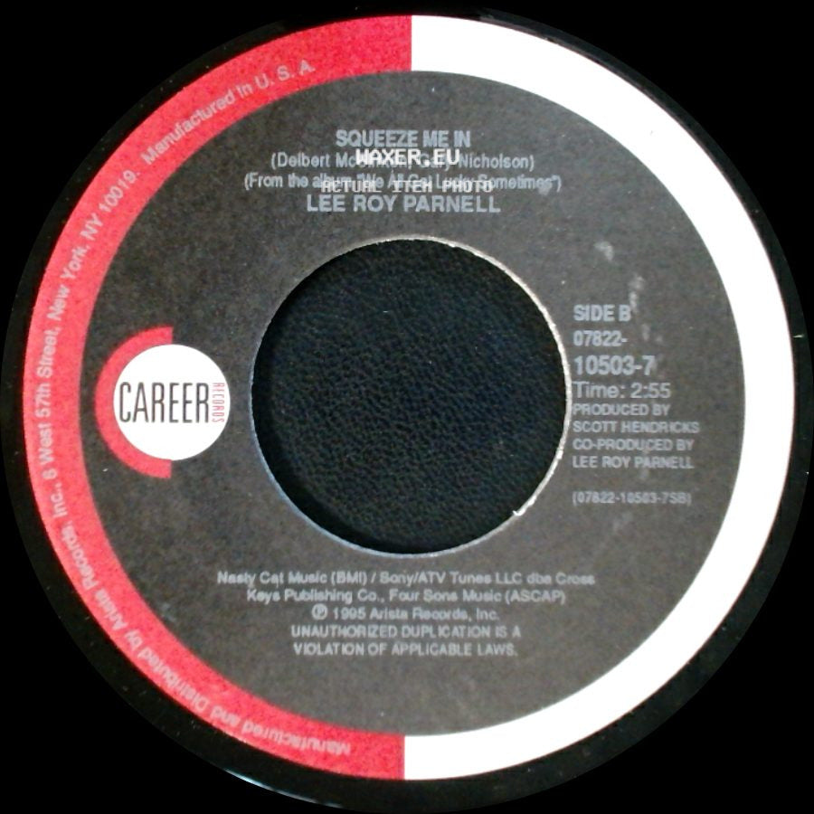 Lee Roy Parnell - Givin' Water To A Drowning Man / Squeeze Me In side B