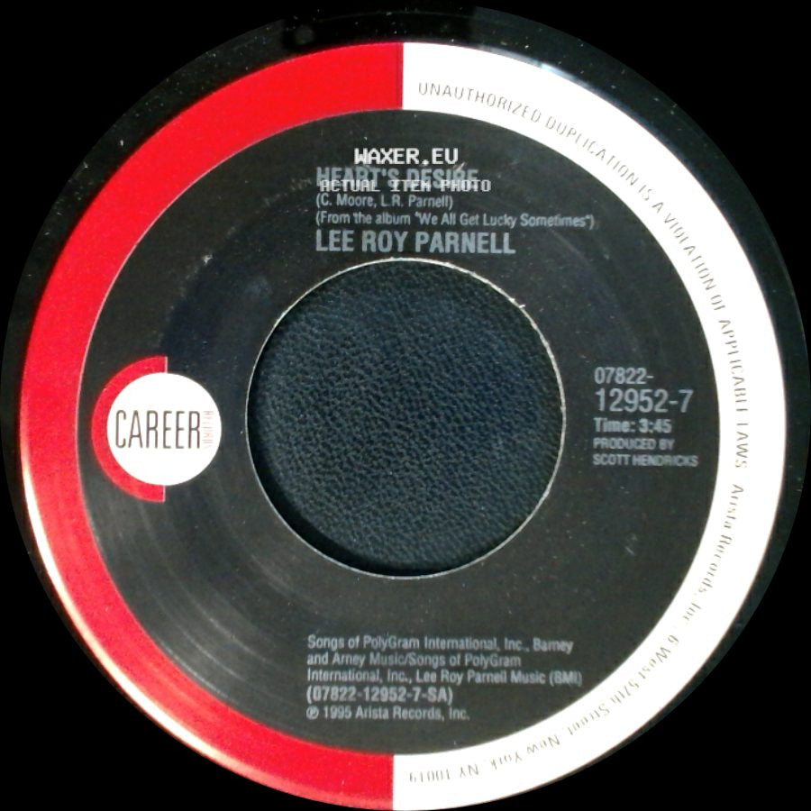 Lee Roy Parnell - Knock Yourself Out / Heart's Desire side B