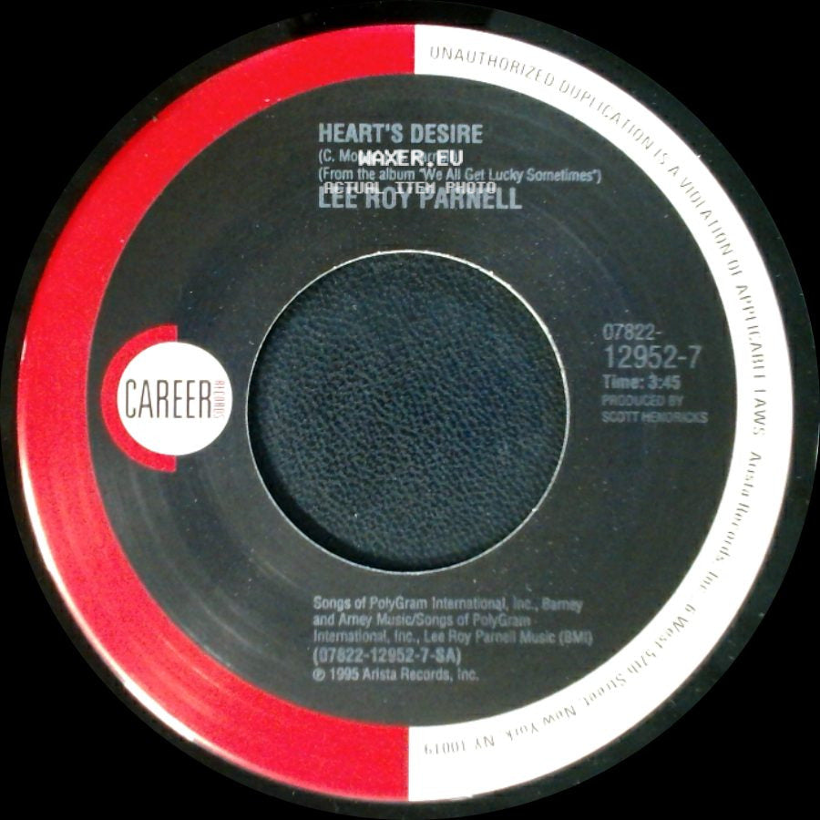 Lee Roy Parnell - Knock Yourself Out / Heart's Desire side B