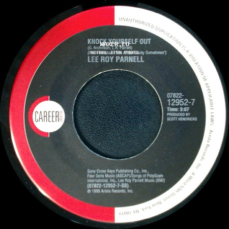 Lee Roy Parnell - Knock Yourself Out / Heart's Desire side A