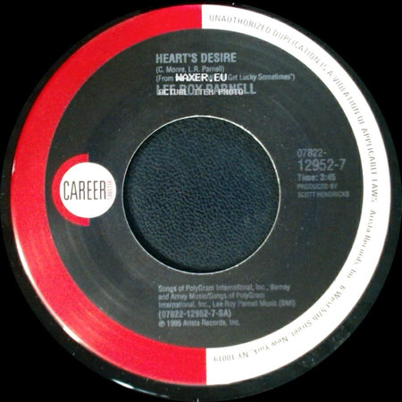 Lee Roy Parnell - Knock Yourself Out / Heart's Desire side B