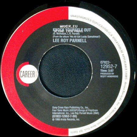 Lee Roy Parnell - Heart's Desire / Knock Yourself Out side B