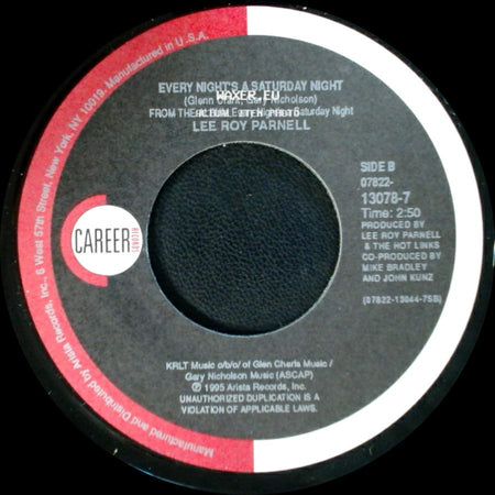 Lee Roy Parnell - Lucky Me, Lucky You / Every Night's A Saturday Night side B