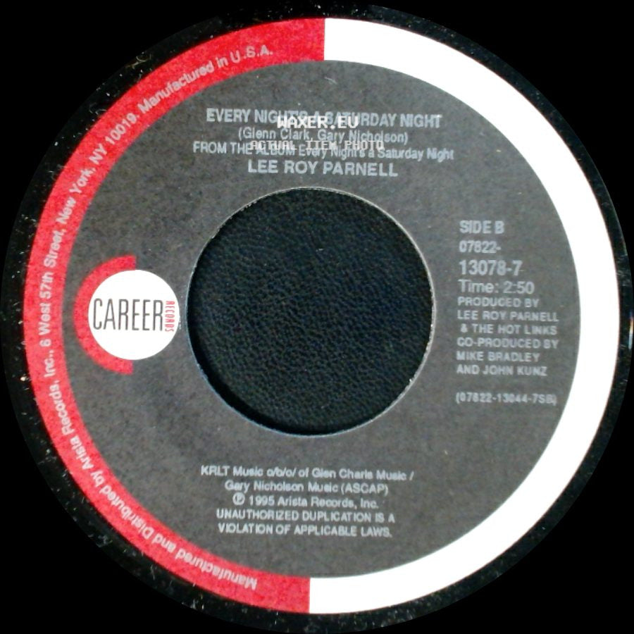 Lee Roy Parnell - Lucky Me, Lucky You / Every Night's A Saturday Night side B