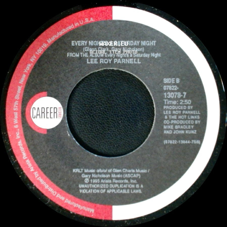 Lee Roy Parnell - Lucky Me, Lucky You / Every Night's A Saturday Night side B