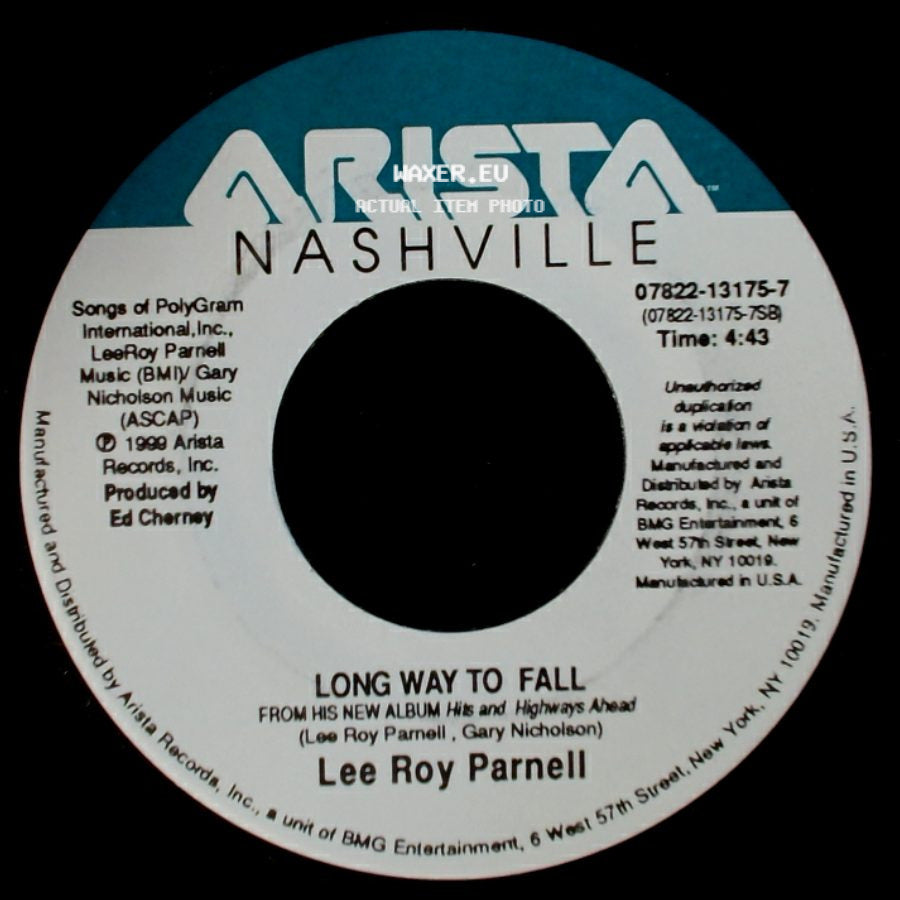 Lee Roy Parnell - She Won't Be Lonely Long / Long Way To Fall side B