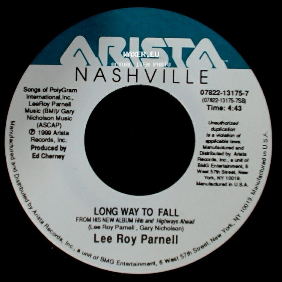 Lee Roy Parnell - She Won't Be Lonely Long / Long Way To Fall side B