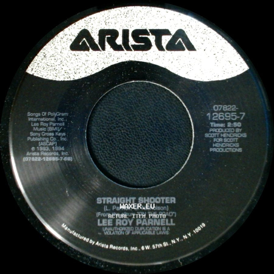 Lee Roy Parnell - Straight Shooter / Take These Chains From My Heart side A
