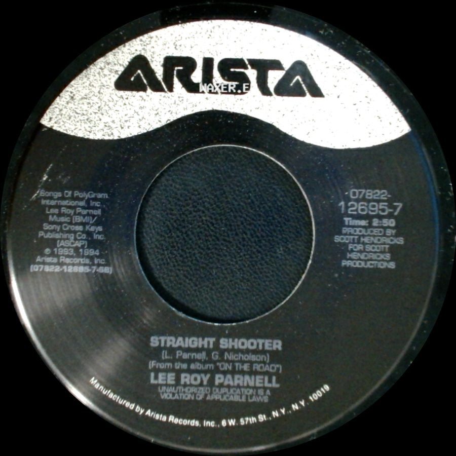 Lee Roy Parnell - Straight Shooter / Take These Chains From My Heart side A