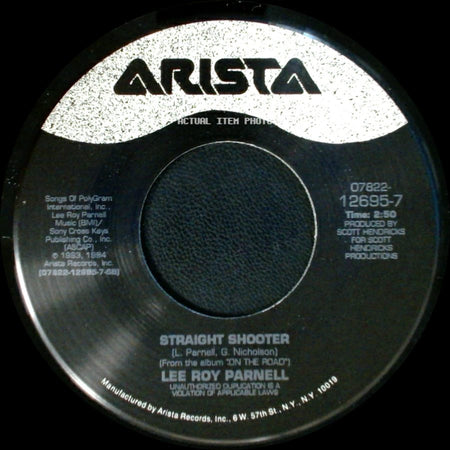 Lee Roy Parnell - Straight Shooter / Take These Chains From My Heart side A
