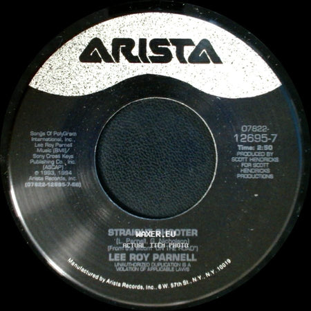 Lee Roy Parnell - Straight Shooter / Take These Chains From My Heart side A