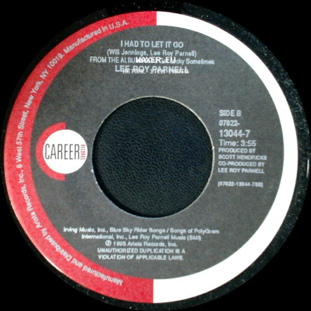 Lee Roy Parnell - We All Get Lucky Sometimes / I Had To Let It Go side B