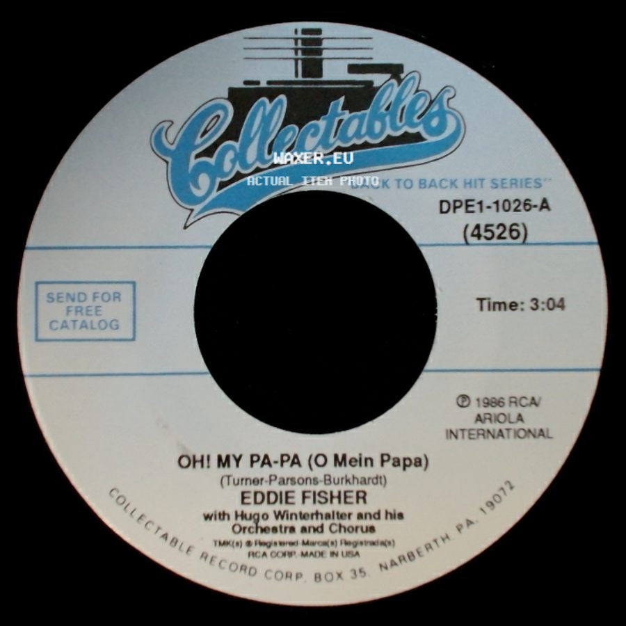 Eddie Fisher With Hugo Winterhalter And His Orchestra / Eddie Fisher - Anytime / Oh! My Pa-Pa (O Mein Papa) side B
