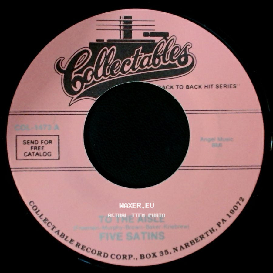 Five Satins - Wish I Had My Baby / To The Aisle side B