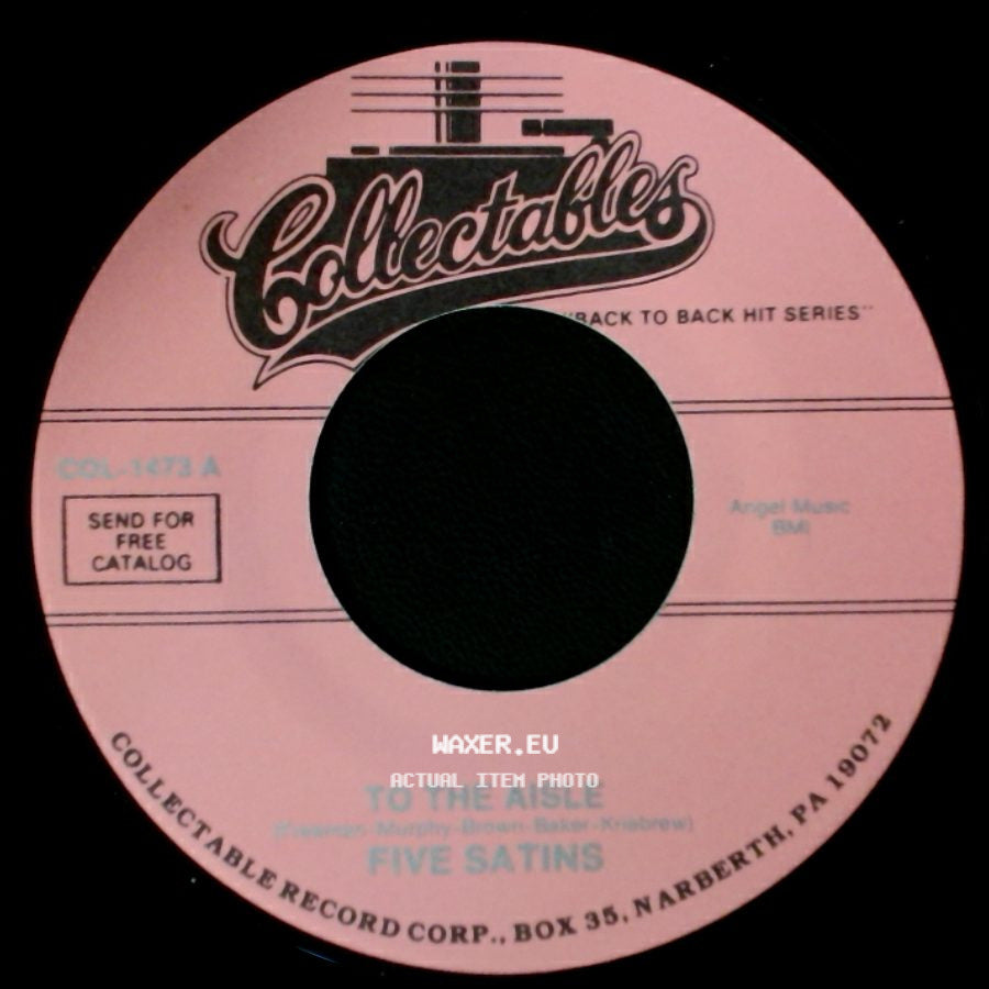 Five Satins - Wish I Had My Baby / To The Aisle side B
