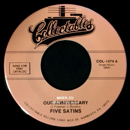 Five Satins - Pretty Baby (That's Why I Sing) / Our Anniversary side B