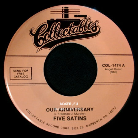 Five Satins - Pretty Baby (That's Why I Sing) / Our Anniversary side B