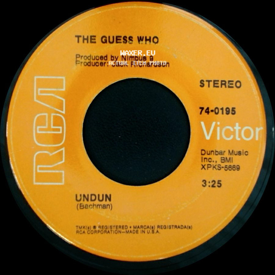 The Guess Who - Undun / Laughing side A