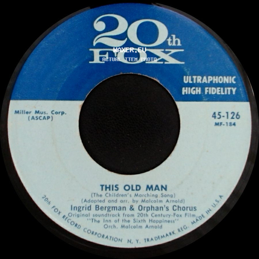 Malcolm Arnold / Ingrid Bergman & Orphan's Chorus - Theme From The Inn Of The Sixth Happiness / This Old Man side B