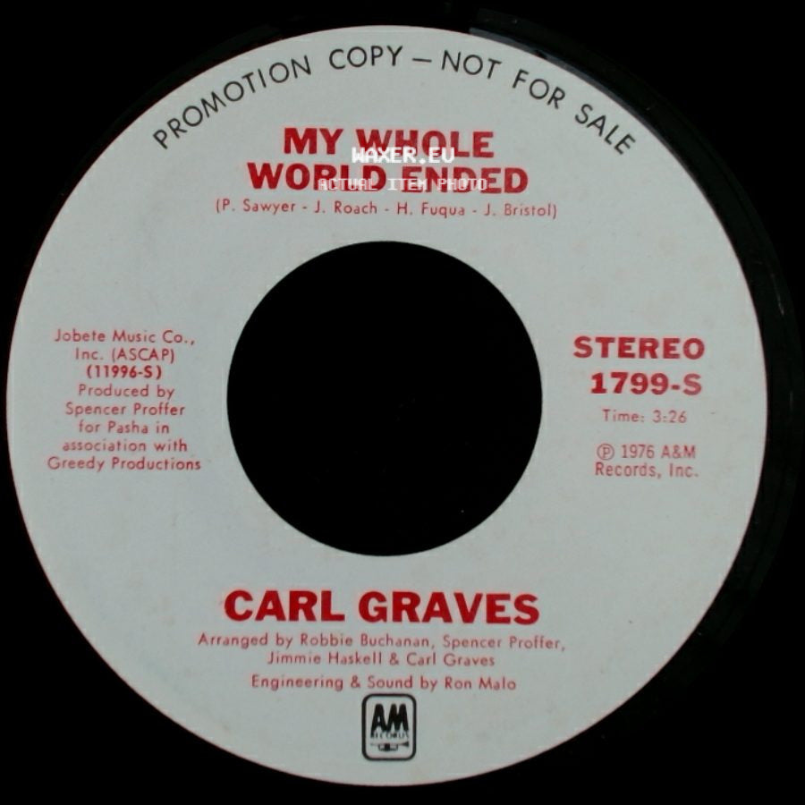 Carl Graves - My Whole World Ended / My Whole World Ended side A