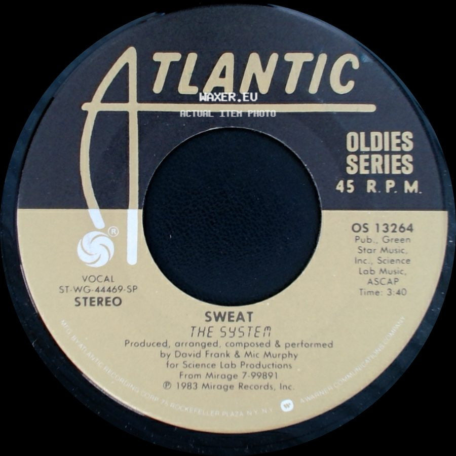 The System - Sweat / You Are In My System side A