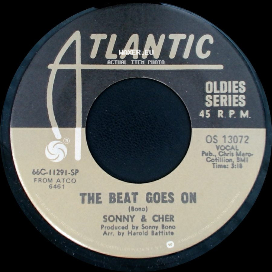 Sonny & Cher - The Beat Goes On / What Now My Love side A